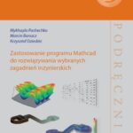 Zastosowanie programu Mathcad do rozwiązywania wybranych zagadnień inżynierskich — okładka e-booka