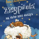 Tytuł: Zasypianki na każdy dzień miesiąca
Autor: Anna Onichimowska
Wydawnictwo: Estymator
Formaty: EPUB, MOBI, PDF