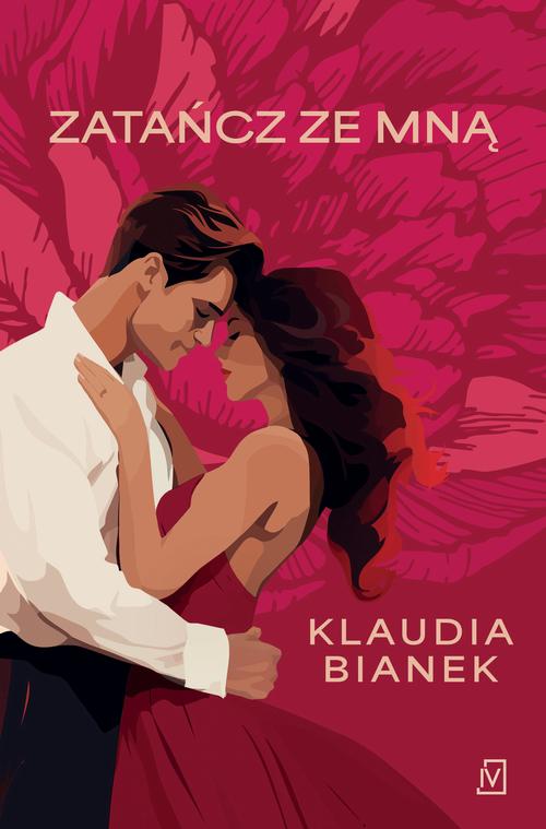 Tytuł: Zatańcz ze mną
Autor: Klaudia Bianek
Wydawnictwo: Czwarta Strona
Formaty: EPUB, MOBI