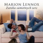Tytuł: Zatoka samotnych serc
Autor: Marion Lennox
Wydawnictwo: Harlequin
Formaty: EPUB, MOBI