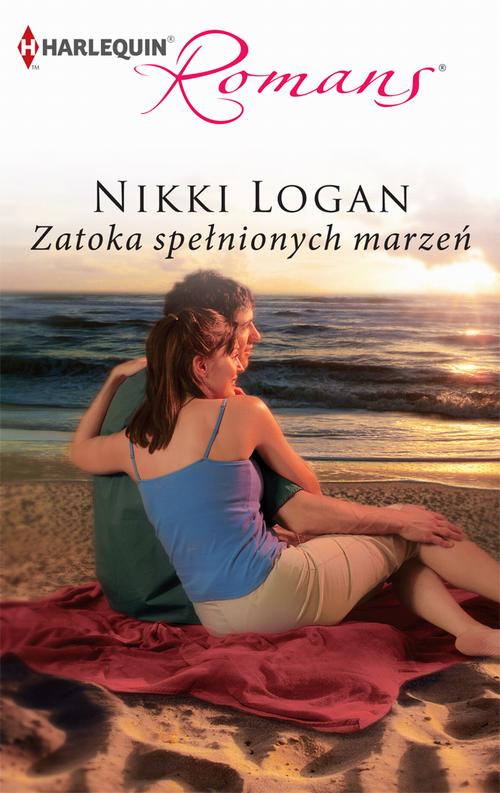 Tytuł: Zatoka spełnionych marzeń
Autor: Nikki Logan
Wydawnictwo: Harlequin
Formaty: EPUB, MOBI