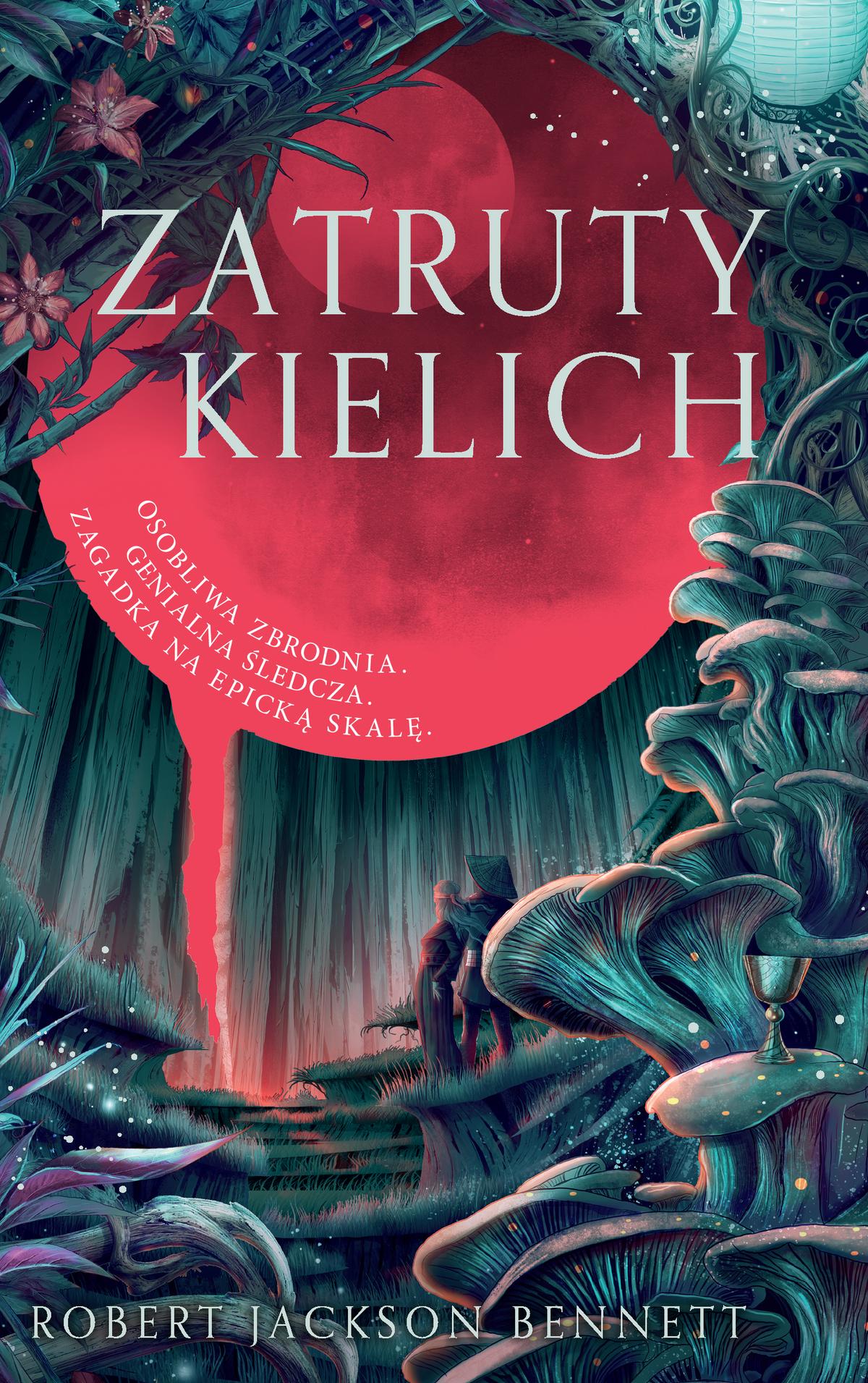 Tytuł: Zatruty kielich
Autor: Robert Jackson Bennett
Wydawnictwo: MAG
Formaty: EPUB, MOBI