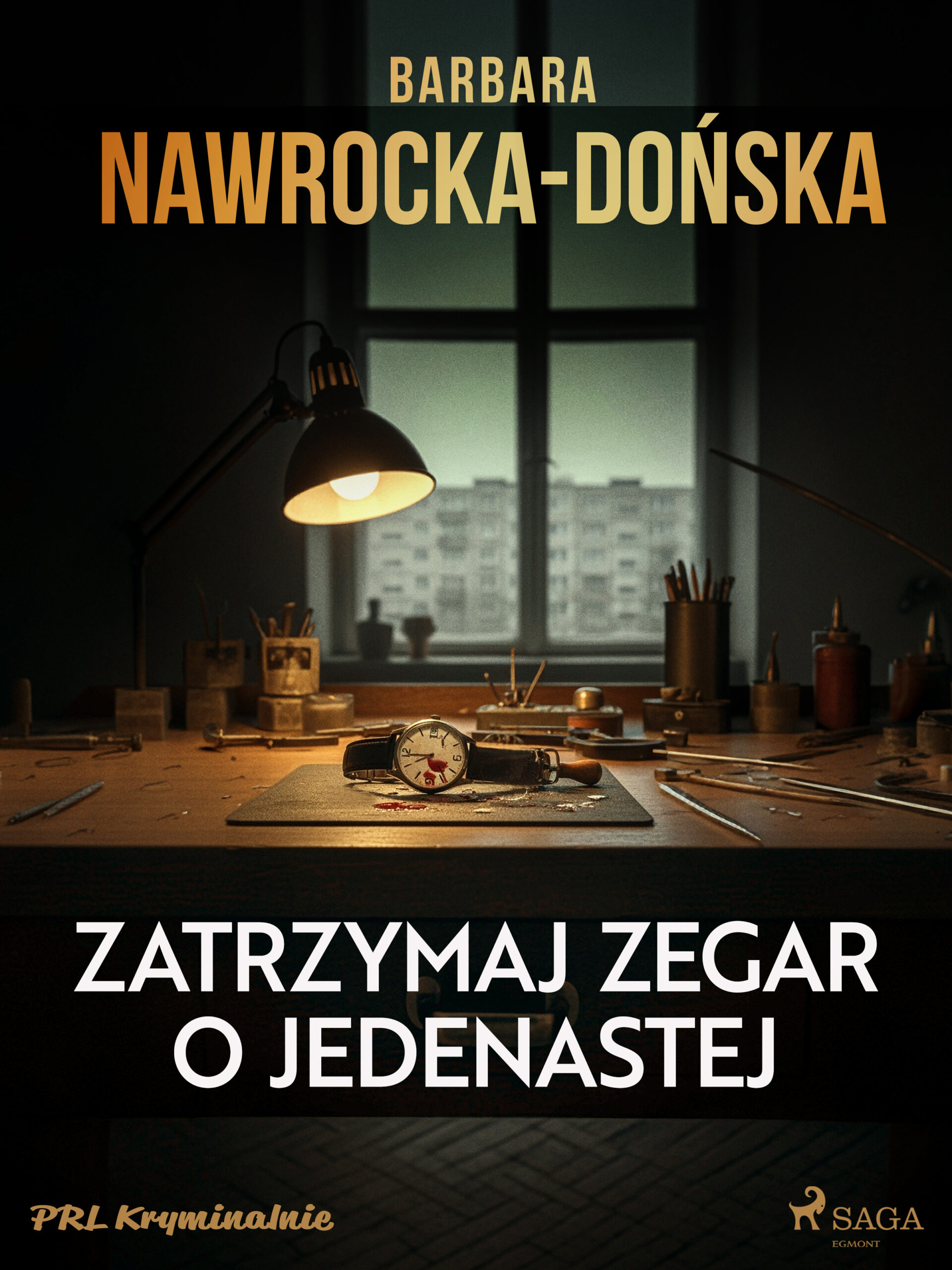Tytuł: Zatrzymaj zegar o jedenastej
Autor: Barbara Nawrocka-Dońska
Wydawnictwo: SAGA Egmont
Formaty: EPUB, MOBI