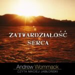 Tytuł: Zatwardziałość serca
Autor: Andrew Wommack
Wydawnictwo: Wydawnictwo Dobry Owoc
Formaty: MP3