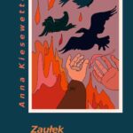 Tytuł: Zaułek upadłych aniołów Powstały w latach 1968 – 2005
Autor: Anna Kiesewetter
Wydawnictwo: Wydawnictwo e-bookowo
Formaty: EPUB, PDF, MOBI