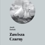Zawisza Czarny. Pierwszy żaglowiec harcerzy — okładka e-booka