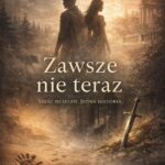 Zawsze nie teraz — okładka e-booka