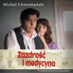 Zazdrość i medycyna — okładka audiobooka