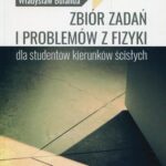 Zbiór zadań i problemów z fizyki dla studentów kierunków ścisłych — okładka e-booka
