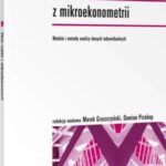 Tytuł: Zbiór zadań z mikroekonometrii
Autor: Marek Gruszczyński, Damian Przekop
Wydawnictwo: Wolters Kluwer
Formaty: PDF