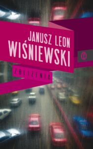 Tytuł: Zbliżenia
Autor: Janusz Leon Wiśniewski
Wydawnictwo: Wydawnictwo Literackie
Formaty: EPUB, MOBI