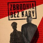Tytuł: Zbrodnia bez kary
Autor: Ewelina Karpińska-Morek, Bartosz Dudek, Katarzyna Domagała-Pereira, Michał Gostkiewicz, Marcin Ręczmin, Krzysztof Fijałek
Wydawnictwo: M
Formaty: MOBI, EPUB