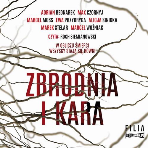 Tytuł: Zbrodnia i kara
Autor: Opracowanie zbiorowe
Wydawnictwo: Storybox
Formaty: MP3