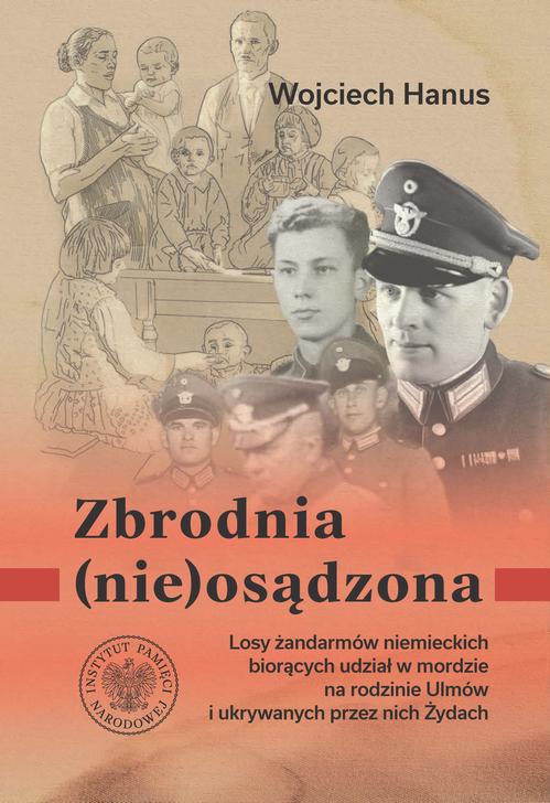 Tytuł: Zbrodnia (nie)osądzona. Losy żandarmów niemieckich biorących udział w mordzie na rodzinie Ulmów i ukrywanych przez nich Żydach
Autor: Wojciech Hanus
Wydawnictwo: Instytut Pamięci Narodowej
Formaty: EPUB, MOBI