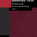 Zbrodnia pomorska 1939 Dokumentacja terroru niemieckiego. Tom 1 — okładka e-booka