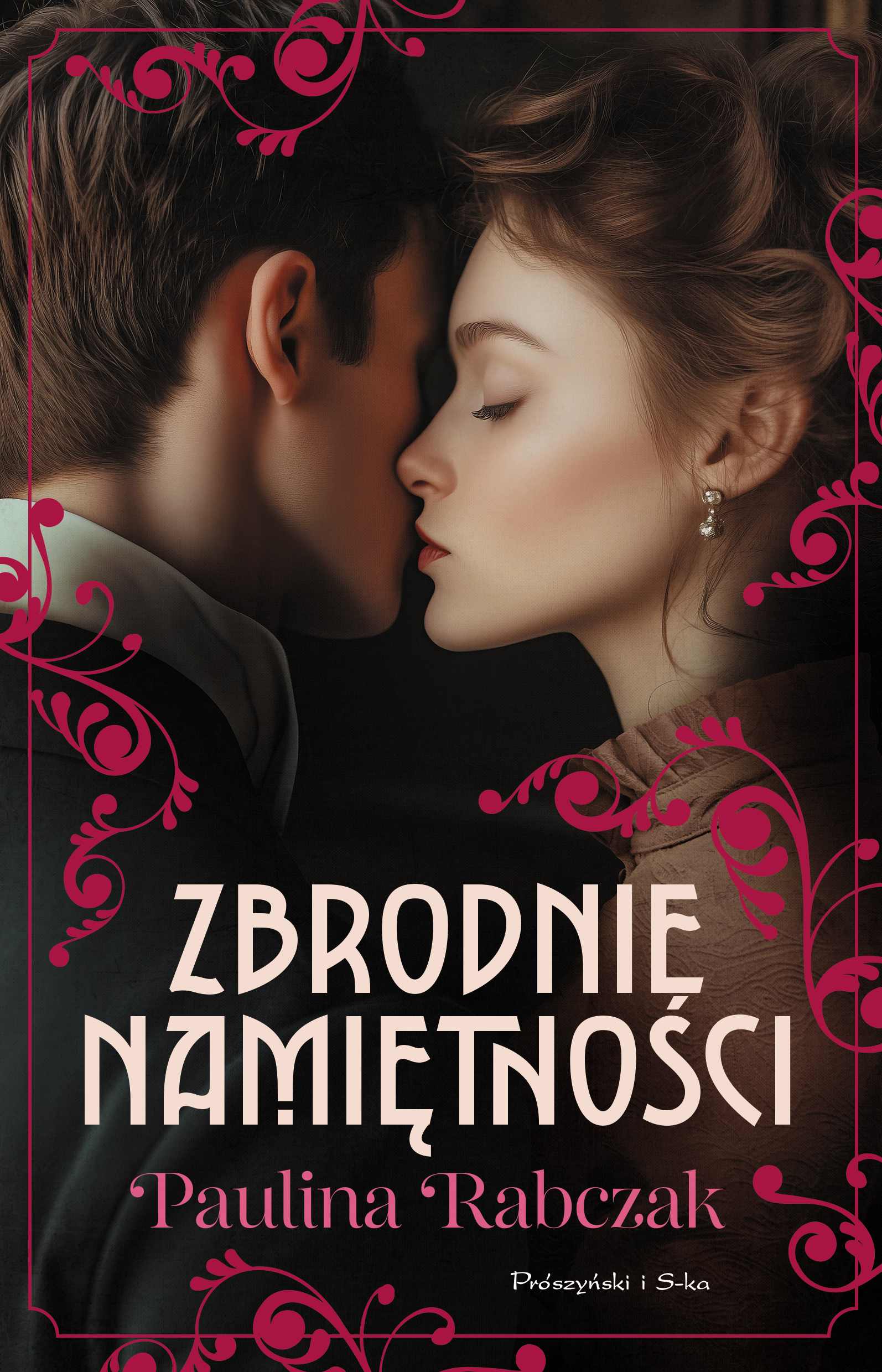 Tytuł: Zbrodnie namiętności
Autor: Paulina Rabczak
Wydawnictwo: Prószyński Media
Formaty: EPUB, MOBI