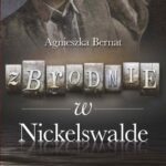 Zbrodnie w Nickelswalde — okładka e-booka