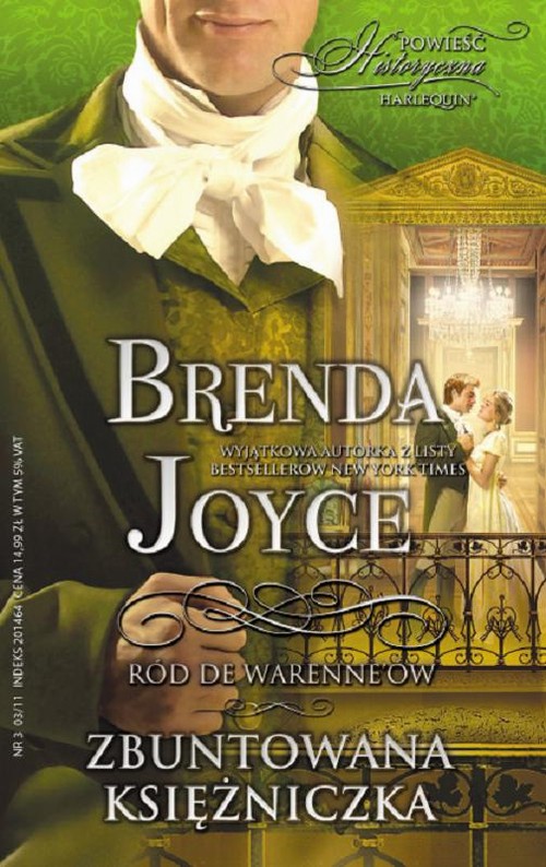 Tytuł: Zbuntowana księżniczka
Autor: Brenda Joyce
Wydawnictwo: Harlequin
Formaty: PDF