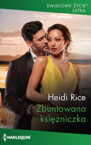 Tytuł: Zbuntowana księżniczka
Autor: Heidi Rice
Wydawnictwo: HarperCollins Polska
Formaty: EPUB, MOBI