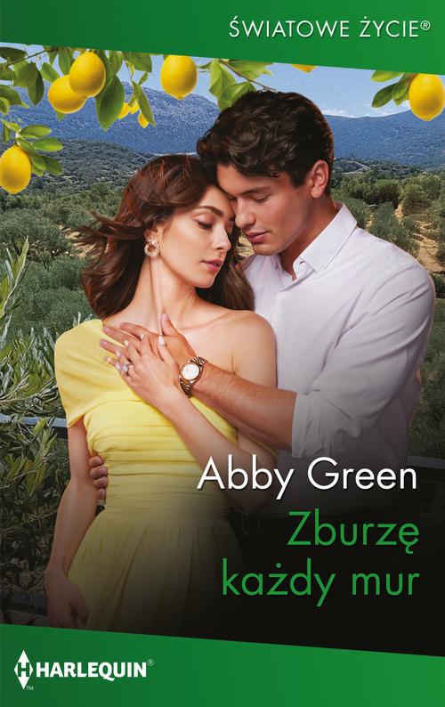 Tytuł: Zburzę każdy mur
Autor: Abby Green
Wydawnictwo: Harlequin
Formaty: EPUB, MOBI