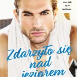 Tytuł: Zdarzyło się nad jeziorem
Autor: Vi Keeland
Wydawnictwo: Papierowe Serca
Formaty: MOBI, EPUB