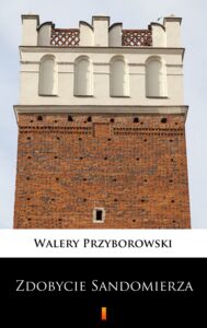 Zdobycie Sandomierza — okładka e-booka