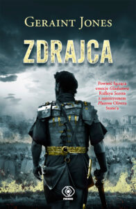 Tytuł: Zdrajca
Autor: Geraint Jones
Wydawnictwo: REBIS
Formaty: EPUB, MOBI