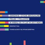Tytuł: Zdrowie i życie seksualne Polek i Polaków w wieku 50-74 lat w 2017 roku
Autor: Zbigniew Izdebski
Wydawnictwo: Wydawnictwa Uniwersytetu Warszawskiego
Formaty: PDF