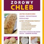 Tytuł: Zdrowy chleb
Autor: Monika von Basse
Wydawnictwo: Literat
Formaty: PDF