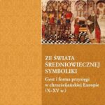 Ze świata średniowiecznej symboliki — okładka e-booka