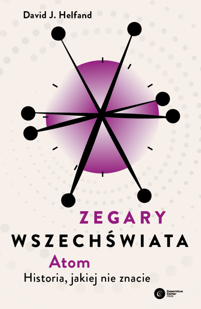 Zegary Wszechświata. Atom. Historia, jakiej nie znacie — okładka