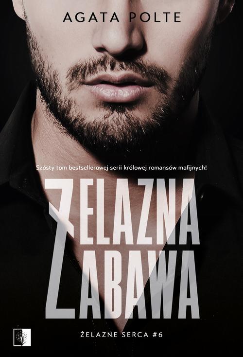 Tytuł: Żelazna zabawa
Autor: Agata Polte
Wydawnictwo: NieZwykłe
Formaty: MOBI, EPUB