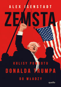 Zemsta (ebook). Kulisy powrotu Donalda Trumpa do władzy — okładka e-booka