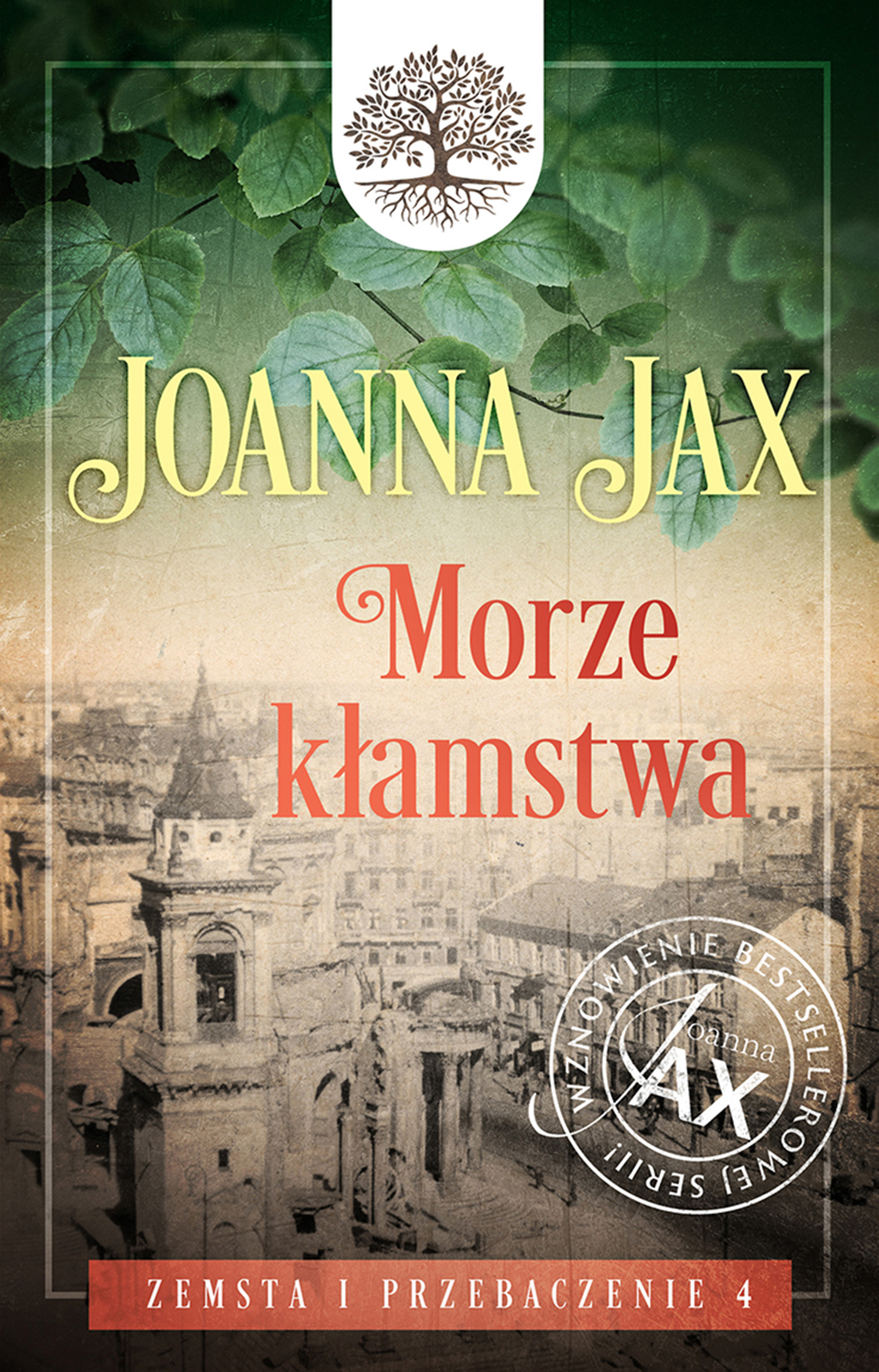 Tytuł: Zemsta i przebaczenie (#4). Zemsta i przebaczenie. Tom 4: Morze kłamstwa. Morze kłamstwa
Autor: Joanna Jax
Wydawnictwo: Wydawnictwa Videograf SA
Formaty: EPUB, MOBI