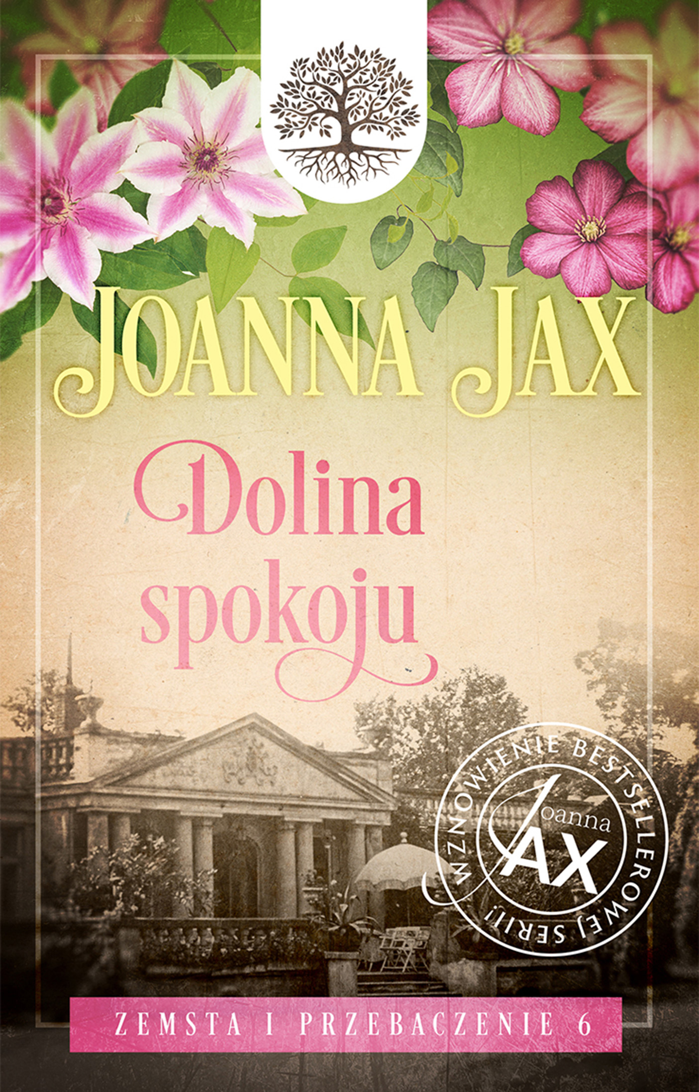 Tytuł: Zemsta i przebaczenie (#6). Zemsta i przebaczenie. Tom 6: Dolina spokoju. Dolina spokoju
Autor: Joanna Jax
Wydawnictwo: Wydawnictwa Videograf SA
Formaty: EPUB, MOBI