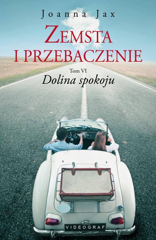 Tytuł: Zemsta i przebaczenie Tom 6 Dolina spokoju
Autor: Joanna Jax
Wydawnictwo: Videograf
Formaty: EPUB, MOBI
