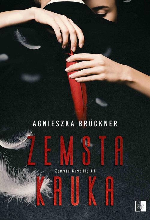 Tytuł: Zemsta Kruka
Autor: Agnieszka Brückner
Wydawnictwo: NieZwykłe
Formaty: MOBI, EPUB, PDF