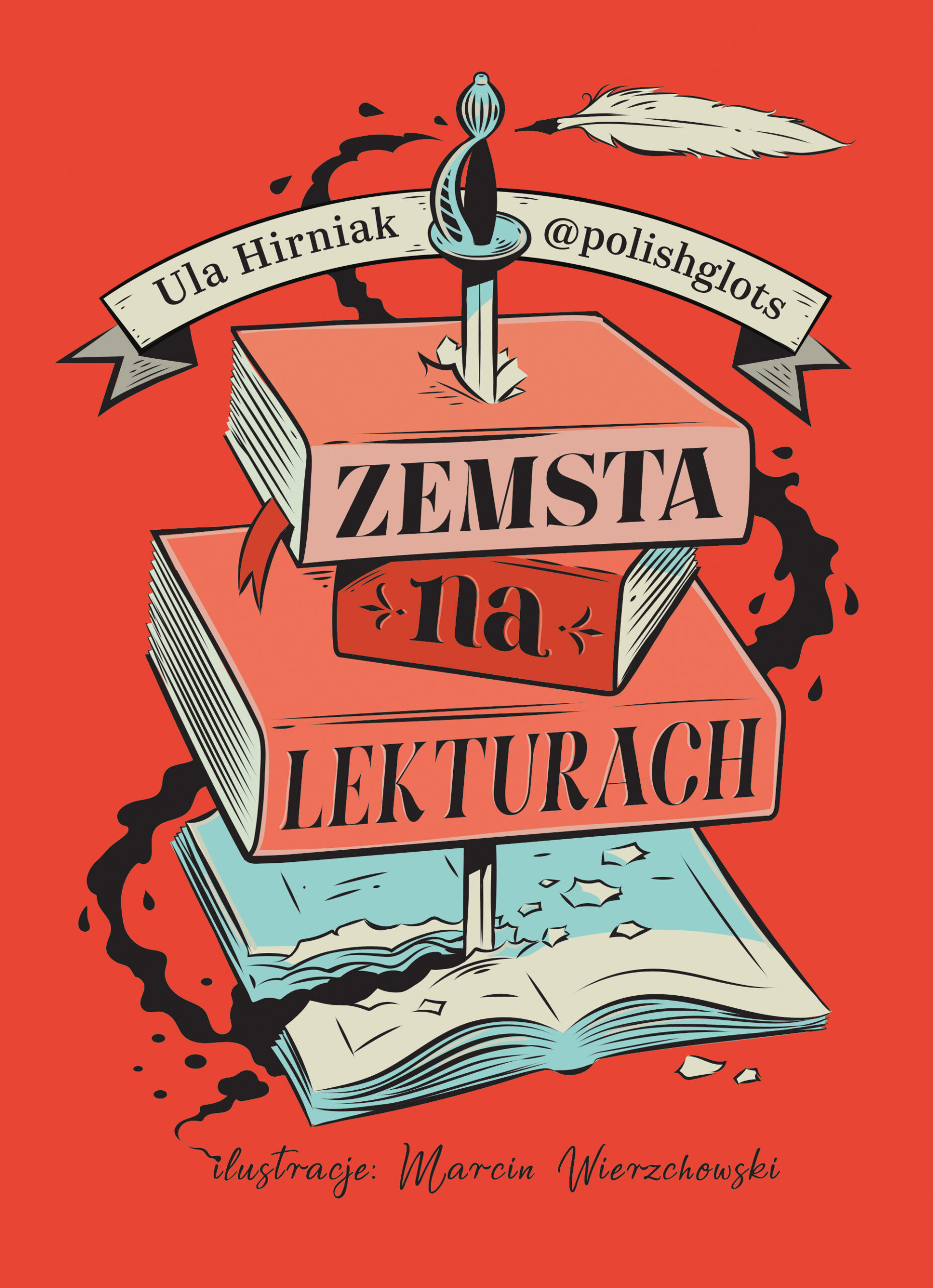 Tytuł: Zemsta na lekturach. Megapowtórka przed egzaminem ósmoklasisty
Autor: Ula Hirniak "Polishglots"
Wydawnictwo: Emotikon
Formaty: PDF
