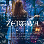 Tytuł: Żertwa. Opowieści z Wieloświata. Tom 2
Autor: Anna Sokalska
Wydawnictwo: Wydawnictwo Lira
Formaty: EPUB, MOBI