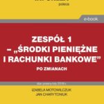 Zespół 1– „Środki pieniężne i rachunki bankowe” po zmianach — okładka e-booka