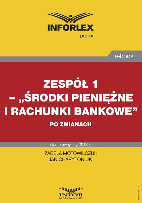 Zespół 1– „Środki pieniężne i rachunki bankowe” po zmianach — okładka e-booka