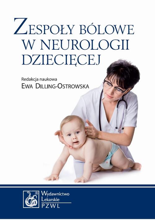Tytuł: Zespoły bólowe w neurologii dziecięcej
Autor: 
Wydawnictwo: PZWL
Formaty: MOBI, EPUB