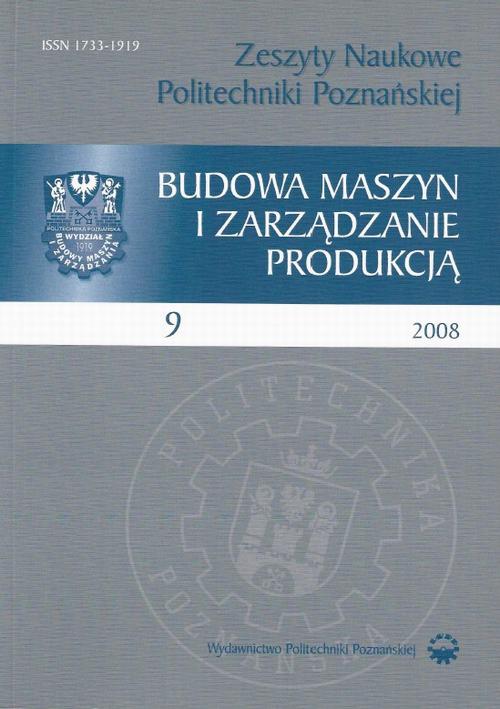 Tytuł: Zeszyt Naukowy Budowa Maszyn i Zarządzanie Produkcją 9/2008
Autor: Praca zbiorowa
Wydawnictwo: Wydawnictwo Politechniki Poznańskiej
Formaty: PDF