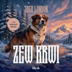 Tytuł: Zew krwi
Autor: Jack London
Wydawnictwo: Wydawnictwo Błysk
Formaty: MP3