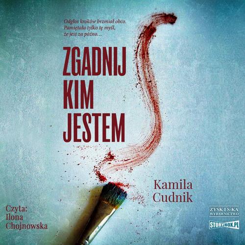 Tytuł: Zgadnij, kim jestem
Autor: Kamila Cudnik
Wydawnictwo: Storybox
Formaty: MP3
