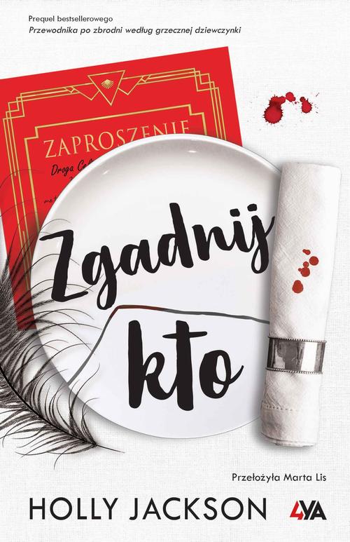 Tytuł: Zgadnij kto
Autor: Holly Jackson
Wydawnictwo: Books4YA
Formaty: MOBI, EPUB