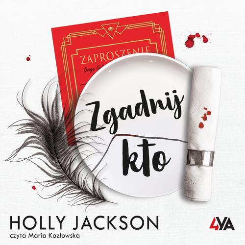 Tytuł: Zgadnij kto
Autor: Holly Jackson
Wydawnictwo: Books4YA
Formaty: MP3