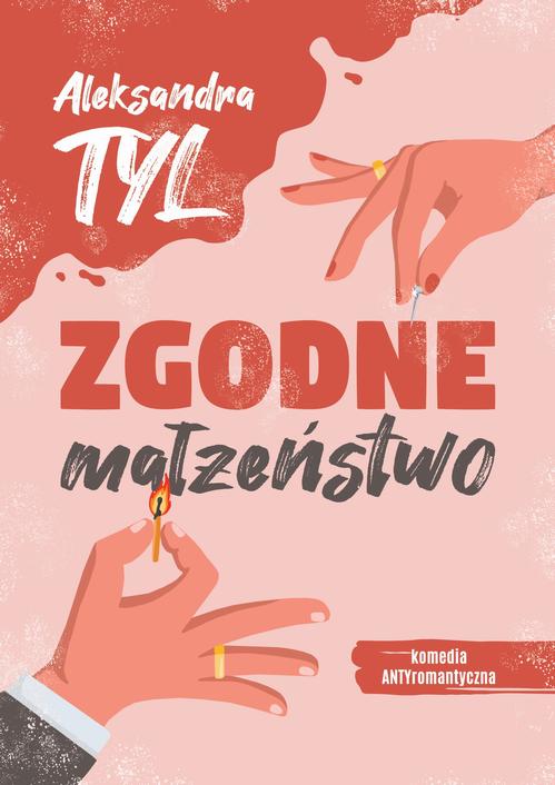 Tytuł: Zgodne małżeństwo
Autor: Aleksandra  Tyl
Wydawnictwo: Prozami
Formaty: MOBI, EPUB