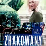 Tytuł: Zhakowany. Tom 1
Autor: Jolanta Sad
Wydawnictwo: WasPos
Formaty: MOBI, EPUB