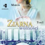 Ziarna wolności. Tom 1 — okładka audiobooka